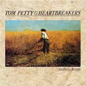 FLAC Tom Petty And The Heartbreakers - Southern Accents
