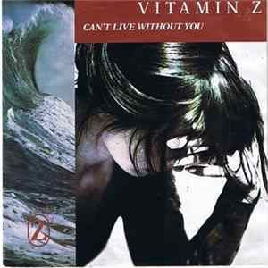FLAC Vitamin Z - Can't Live Without You