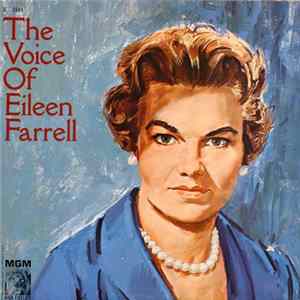 FLAC Eileen Farrell - The Voice Of Eileen Farrell
