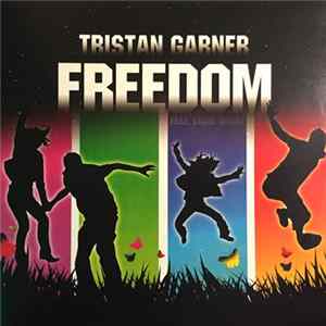 FLAC Tristan Garner Feat. Craig Smart - Freedom