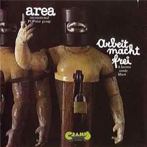 FLAC Area - Arbeit Macht Frei (Il Lavoro Rende Liberi)