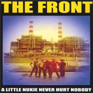 FLAC The Front - A Little Nukie Never Hurt Nobody