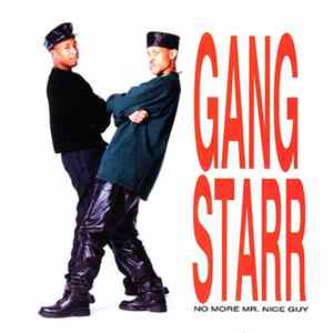 FLAC Gang Starr - No More Mr. Nice Guy