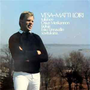 FLAC Vesa-Matti Loiri - Vesa-Matti Loiri Tulkitsee Oskar Merikannon Lauluja Esko Linnavallin Sovituksina