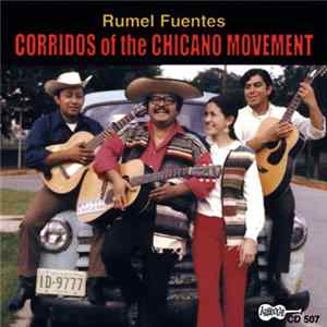 FLAC Rumel Fuentes - Corridos Of The Chicano Movement