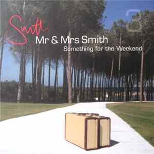 FLAC Various - Mr & Mrs Smith: Something For The Weekend 3