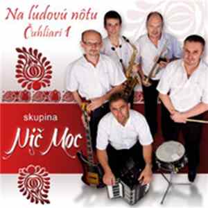 FLAC Nič Moc - Na Ľudovú Nôtu (Čuhliari 1)