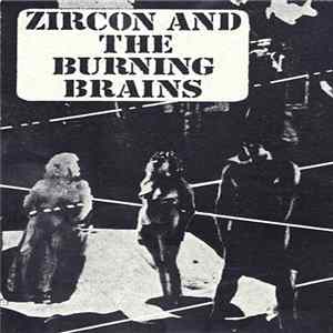 FLAC Zircon And The Burning Brains - Take Two