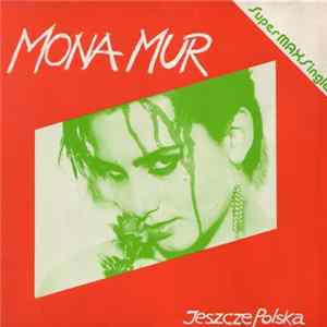 FLAC Mona Mur - Jeszcze Polska