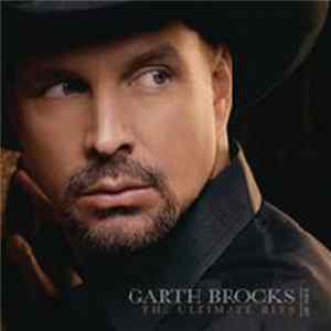 FLAC Garth Brooks - The Ultimate Hits