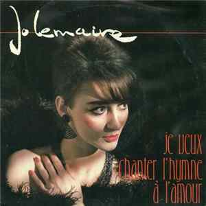 FLAC Jo Lemaire - Je Veux Chanter L'Hymne A L'Amour