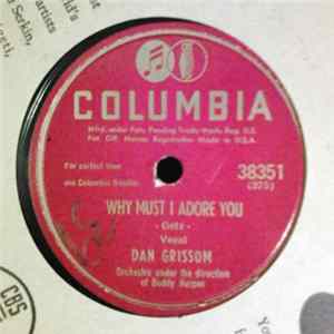 FLAC Dan Grissom - Why Must I Adore You / Recess In Heaven