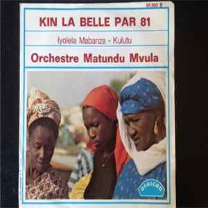 FLAC Orchestre Matundu Mvula - Iyolela Mabanza / Kulutu