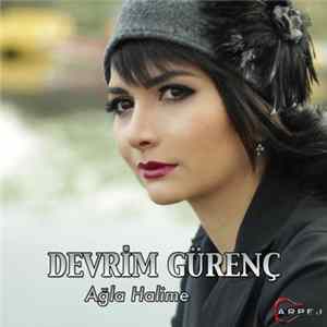 FLAC Devrim Gürenç - Ağla Halime