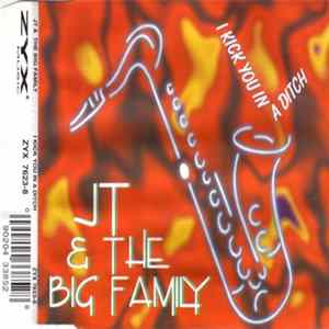 FLAC J.T. And The Big Family - I Kick You In A Ditch