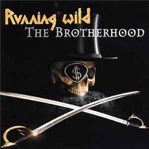 FLAC Running Wild - The Brotherhood