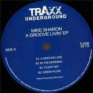 FLAC Mike Sharon - A Groove Livin' EP