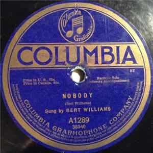 FLAC Bert Williams / Howard Kopp And Frank Banta - Nobody / One Step More