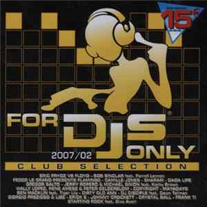 FLAC Various - For DJs Only 2007/02 - Club Selection