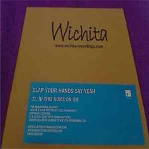 FLAC Clap Your Hands Say Yeah - In This Home On Ice