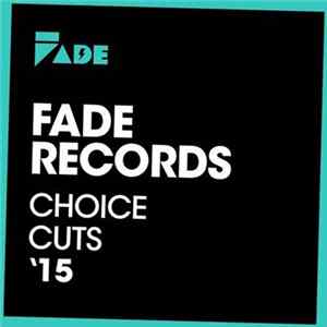 FLAC Various - Fade Records Choice Cuts `15