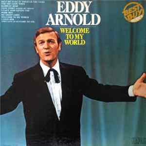 FLAC Eddy Arnold - Welcome To My World