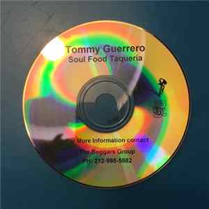 FLAC Tommy Guerrero - Soul Food Taqueria