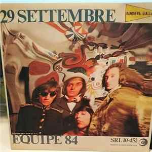 FLAC Equipe 84 - 29 Settembre / È Dall'Amore Che Nasce L'Uomo