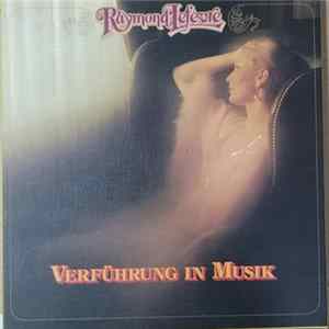 FLAC Raymond Lefèvre - Verführung In Musik