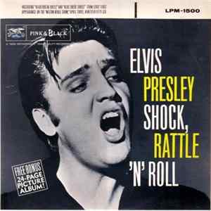 FLAC Elvis Presley - Shock Rattle 'N' Roll