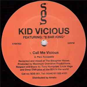 FLAC Kid Vicious - Call Me Vicious / Dig It