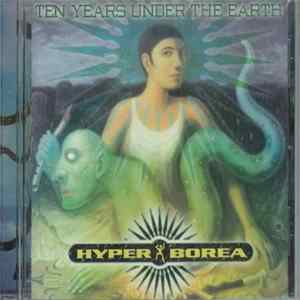 FLAC Hyperborea - Ten Years Under The Earth