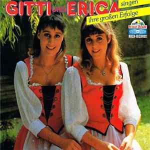 FLAC Gitti & Erica - Singen Ihre Großen Erfolge