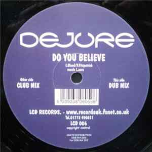 FLAC Dejure - Do You Believe