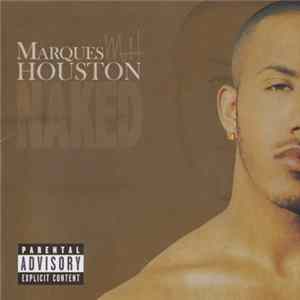FLAC Marques Houston - Naked