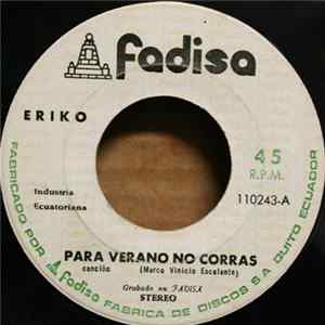 FLAC Eriko - Para Verano No Corras