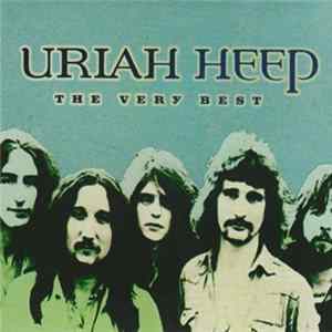 FLAC Uriah Heep - The Very Best Of