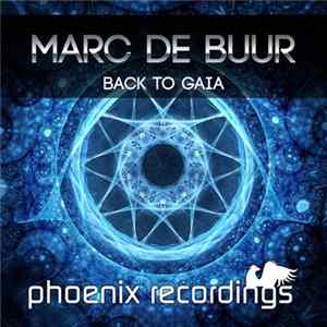 FLAC Marc De Buur - Back To Gaia