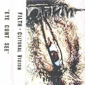 FLAC Filth - Clitoral Vision