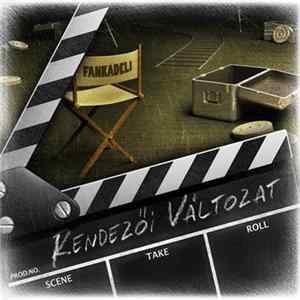 FLAC FankaDeli - Rendezői Változat