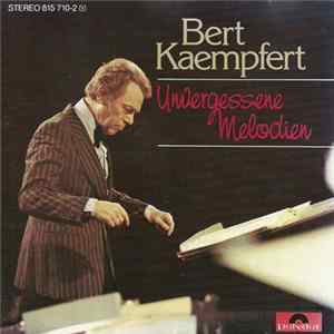 FLAC Bert Kaempfert - Unvergessene Melodien