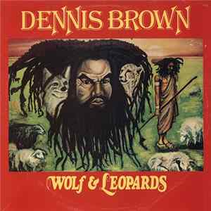 FLAC Dennis Brown - Wolf & Leopards