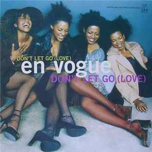 FLAC En Vogue - Don't Let Go (Love)