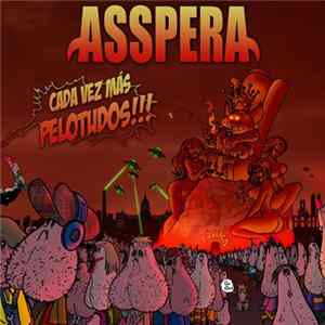 FLAC Asspera - Cada Vez Más Pelotudos