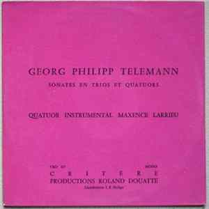FLAC Georg Philipp Telemann / Quatuor Instrumental Maxence Larrieu - Sonates En Trios Et Quatuors