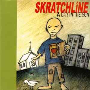 FLAC Skratchline - A Day In The Sun