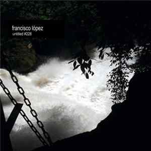 FLAC Francisco López - Untitled #228