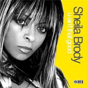 FLAC Sheila Brody - U Ain't That Good