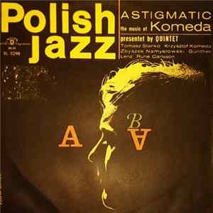 FLAC Komeda Quintet - Astigmatic