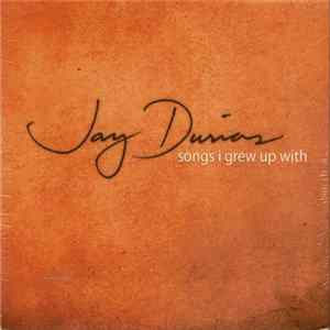 FLAC Jay Durias - Songs I Grew Up With